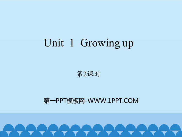 图片[1]-growing_up-第一PPT