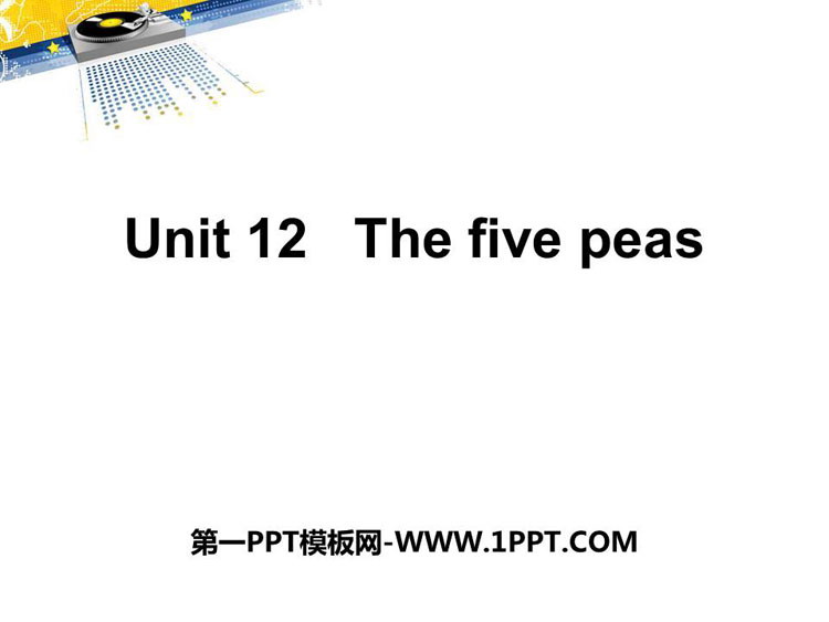 图片[1]-《The five peas》PPT课件下载-第一PPT