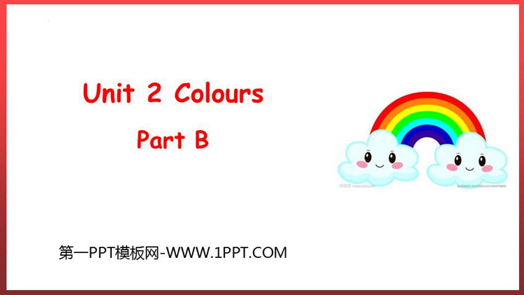图片[1]-《Colours》PartB PPT免费课件-第一PPT