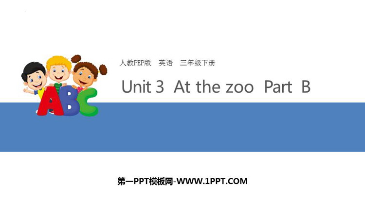 图片[1]-《At the zoo》PartB PPT下载-第一PPT