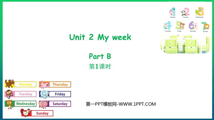 图片[1]-《My week》PartB PPT免费下载(第1课时)-第一PPT