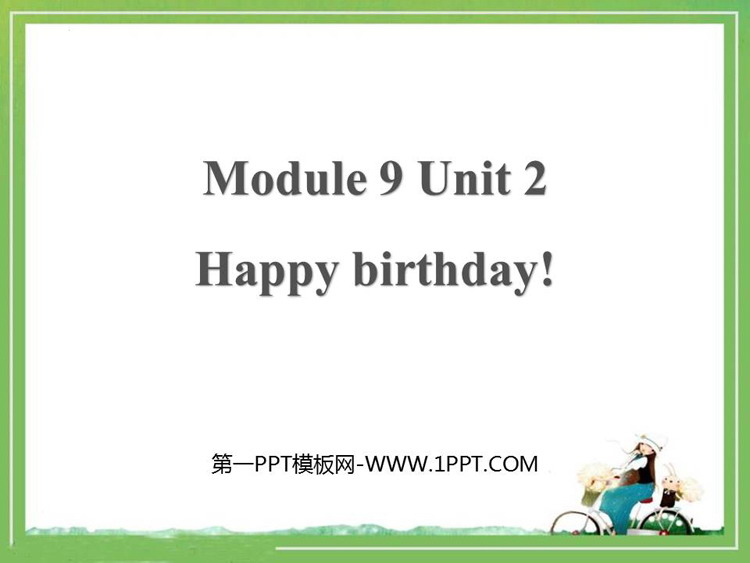 图片[1]-《Happy Birthday!》PPT优质课件下载-第一PPT