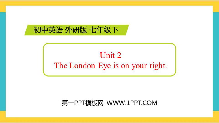 图片[1]-《The London Eye is on your right》around town PPT优秀课件-第一PPT