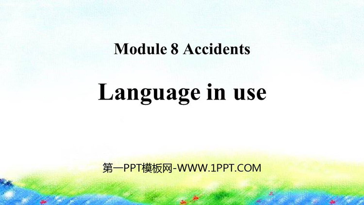 图片[1]-《Language in use》Accidents PPT课件下载-第一PPT