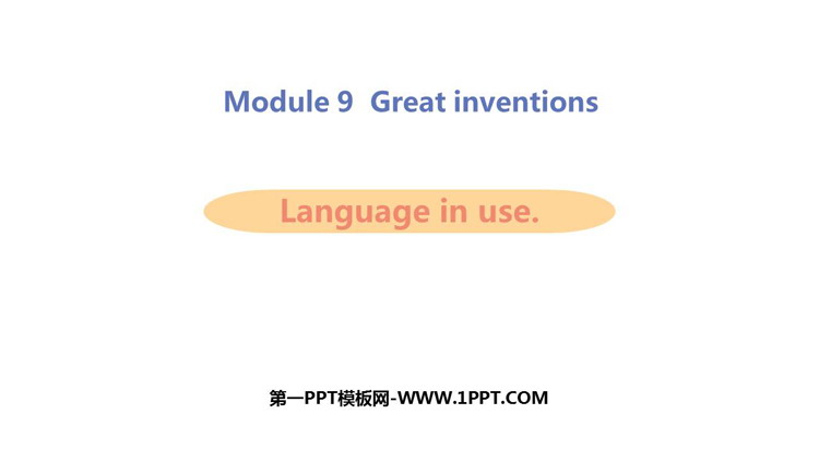 图片[1]-《Language in use》Great inventions PPT教学课件-第一PPT