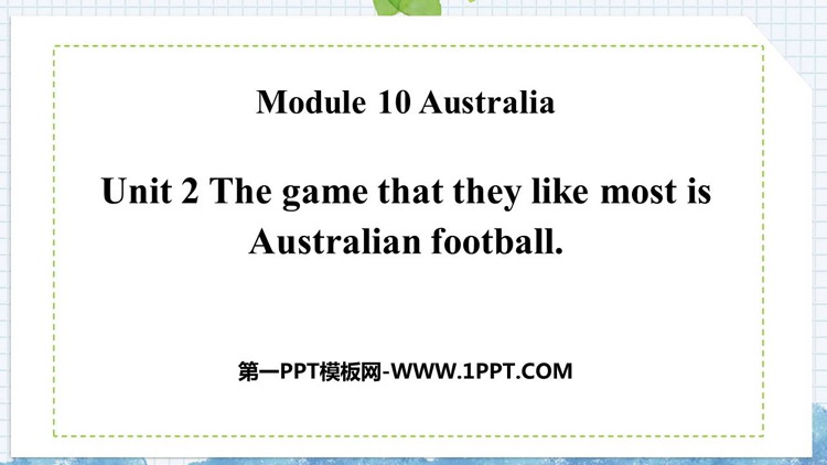 图片[1]-《The game that they like most is Australian football》Australia PPT免费课件-第一PPT