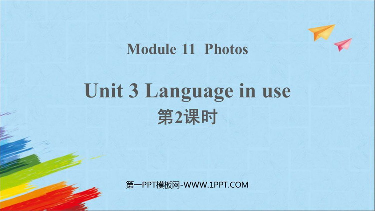 图片[1]-《Language in use》Photos PPT课件下载(第2课时)-第一PPT