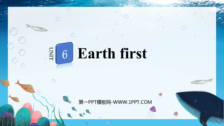 图片[1]-《Earth first》PPT下载-第一PPT