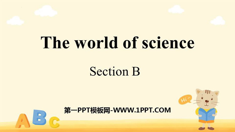 图片[1]-《The world of science》SectionB PPT课件-第一PPT