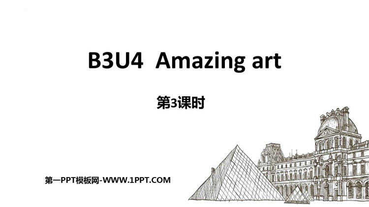 图片[1]-《Amazing art》PPT下载(第3课时)-第一PPT