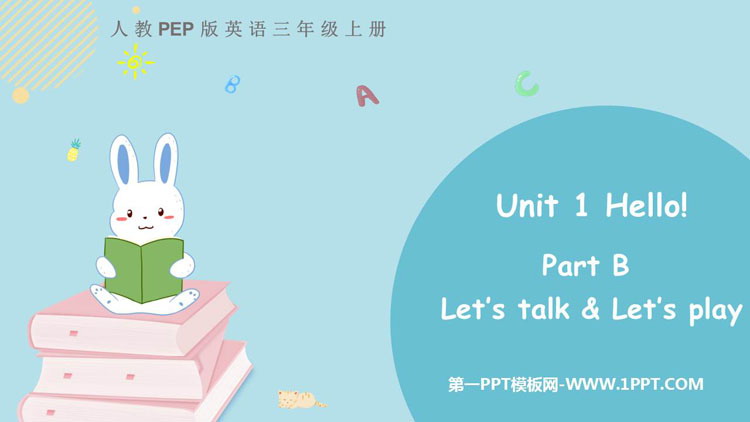 图片[1]-《Hello!》PartB PPT免费课件(第1课时)-第一PPT