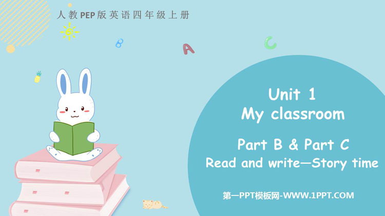 图片[1]-《My classroom》PartB PPT教学课件(第3课时)-第一PPT