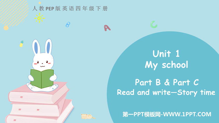 图片[1]-《My school》PartB PPT教学课件(第3课时)-第一PPT