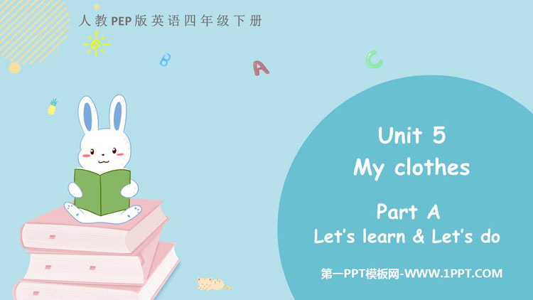 图片[1]-《My clothes》PartA PPT教学课件(第2课时)-第一PPT