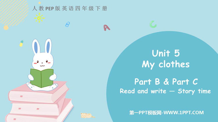 图片[1]-《My clothes》PartB PPT教学课件(第3课时)-第一PPT