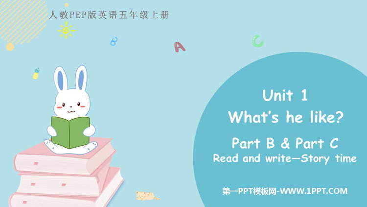 图片[1]-《What’s he like?》PartB PPT课件下载(第3课时)-第一PPT