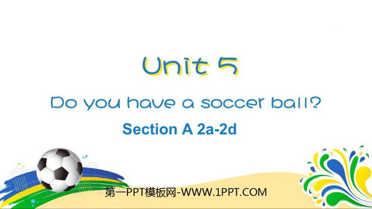 图片[1]-do_you_have_a_soccer_ball-第一PPT