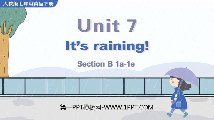 图片[1]-《It’s raining》SectionB PPT课件下载(第1课时)-第一PPT