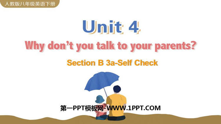 图片[1]-《Why don’t you talk to your parents?》SectionB PPT教学课件(第3课时)-第一PPT