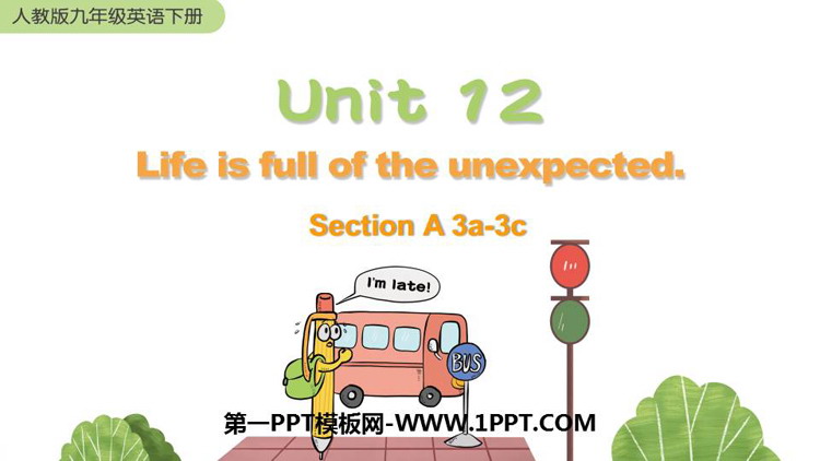 图片[1]-《Life is full of unexpected》SectionA PPT课件下载(第2课时)-第一PPT