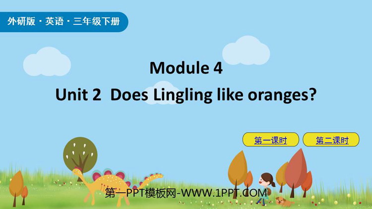 图片[1]-does_Lingling_like_oranges-第一PPT