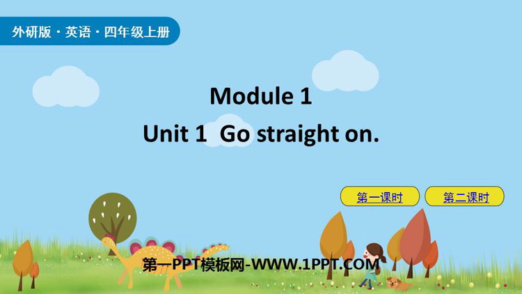 图片[1]-《Go straight on》PPT免费课件下载-第一PPT