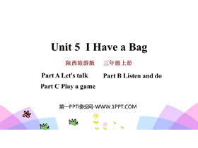 《I Have a Bag》PPT课件(第2课时)-第一PPT