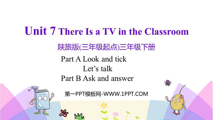 图片[1]-《There Is a TV in the Classroom》PPT教学课件(第2课时)-第一PPT