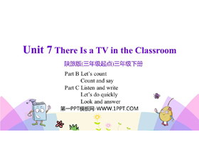 《There Is a TV in the Classroom》PPT教学课件(第4课时)-第一PPT