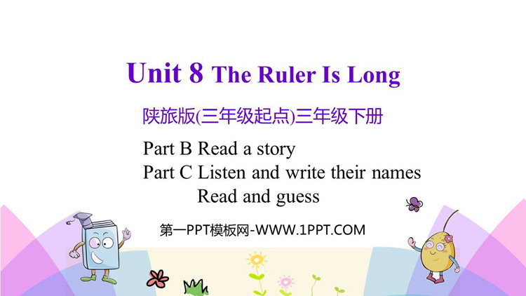 图片[1]-《The Ruler Is Long》PPT教学课件(第4课时)-第一PPT