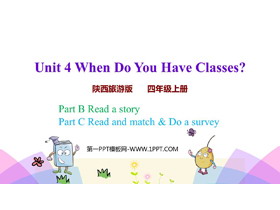 《When Do You Have Classes?》PPT教学课件(第4课时)-第一PPT