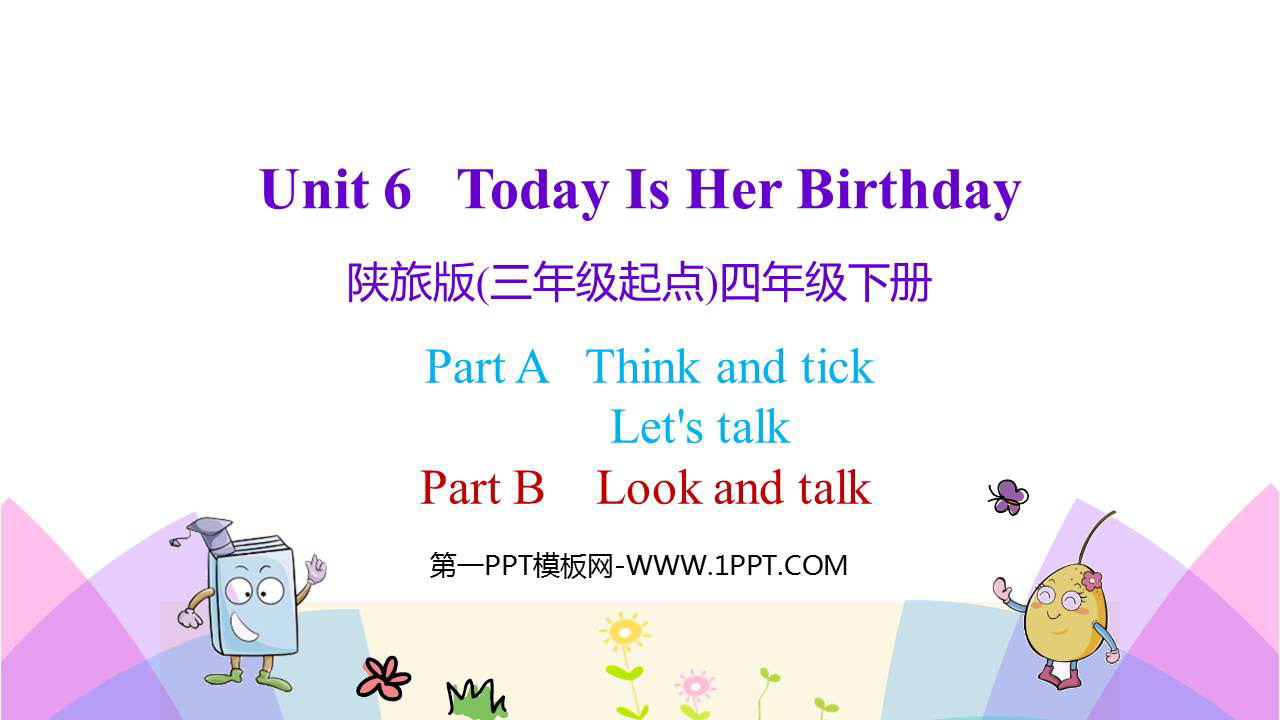 图片[1]-《Today Is Her Birthday》PPT教学课件(第2课时)-第一PPT
