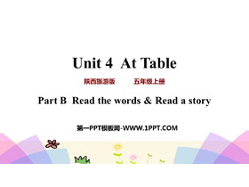 《At Table》PPT教学课件(第4课时)-第一PPT