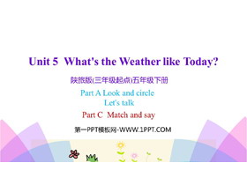 《What’s the Weather like Today?》PPT教学课件(第2课时)-第一PPT