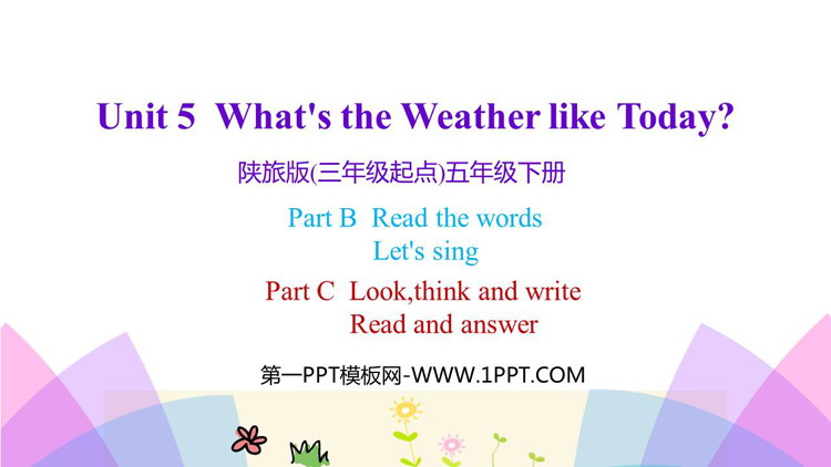图片[1]-《What’s the Weather like Today?》PPT教学课件(第4课时)-第一PPT