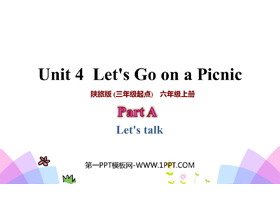 《Let’s Go on a Picnic》PPT教学课件(第2课时)-第一PPT