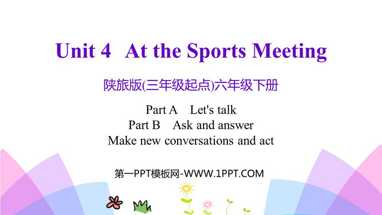 图片[1]-《At the Sports Meeting》PPT教学课件(第2课时)-第一PPT