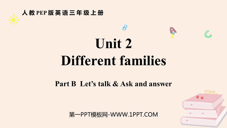 图片[1]-《Different families》PartB PPT课件(第1课时)-第一PPT