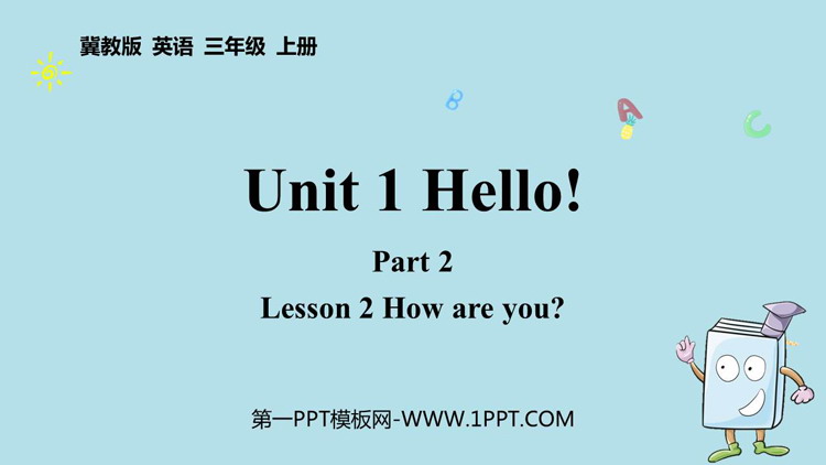 图片[1]-《How are you?》Lesson2 PPT课件-第一PPT