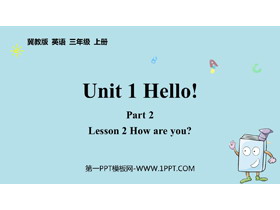 《How are you?》Lesson2 PPT课件-第一PPT