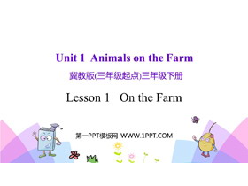 《On the Farm》Animals on the Farm PPT教学课件-第一PPT