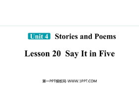 《Say It in Five》Stories and Poems PPT精品课件-第一PPT