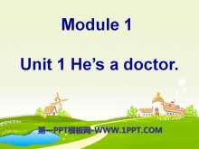 《He’s a doctor》PPT课件-第一PPT