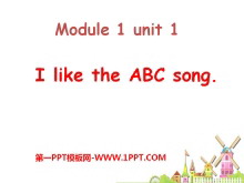 《I like the ABC song》PPT课件4-第一PPT