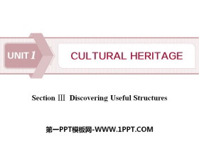 《Cultural Heritage》SectionⅢ PPT-第一PPT