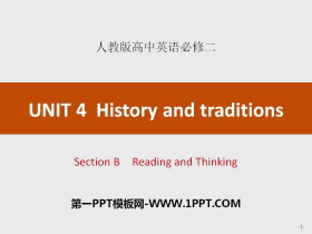 《History and traditions》Section B PPT-第一PPT