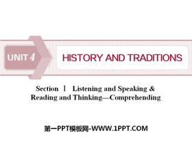 《History and traditions》SectionⅠPPT课件-第一PPT