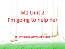 《I’m going to help her》PPT课件-第一PPT