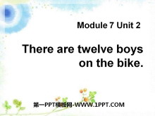《There are twelve boys on the bike》PPT课件3-第一PPT