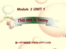 《This one is heavy》PPT课件2-第一PPT